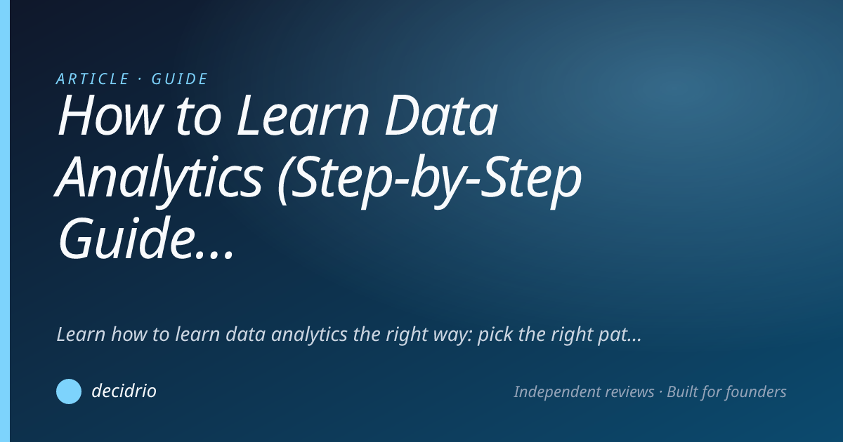 How to Learn Data Analytics (Step-by-Step Guide 2026) | Decidrio